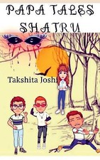 Papa Tales By Takshita Joshi -