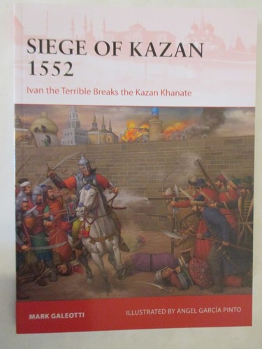 Siege kazan 1552 ivan the - kazan,