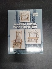 Making Rustic Twig Furniture by Bim Willow (English) Paperback Book