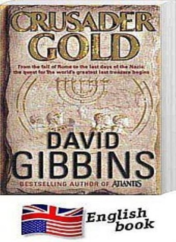 Crusader gold david gibbins - crusader, gibbins-