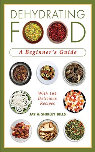 Dehydrating food beginner s - dehydrating, food: