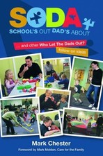School's Out Dad's About: 