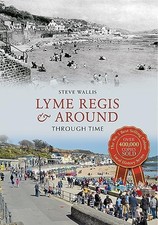 Lyme Regis & Around Through