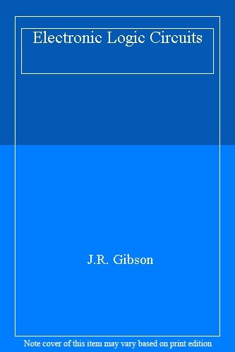 Electronic logic circuits r - logic, circuits,j.r
