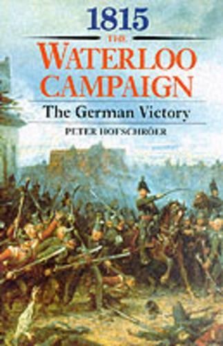 1815 the waterloo campaign - waterloo,