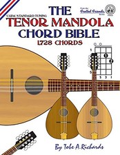 Tenor Mandola Chord Bible : Cgda Standard Tuning 1,728 Chords by Tobe A. ...