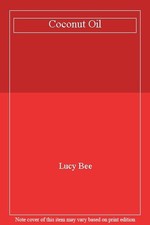 Coconut Oil - Nature's Perfect