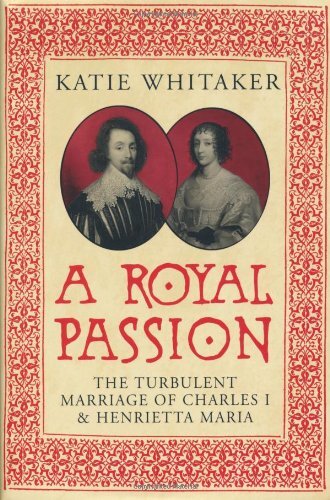 Royal passion the turbulent - a, passion: