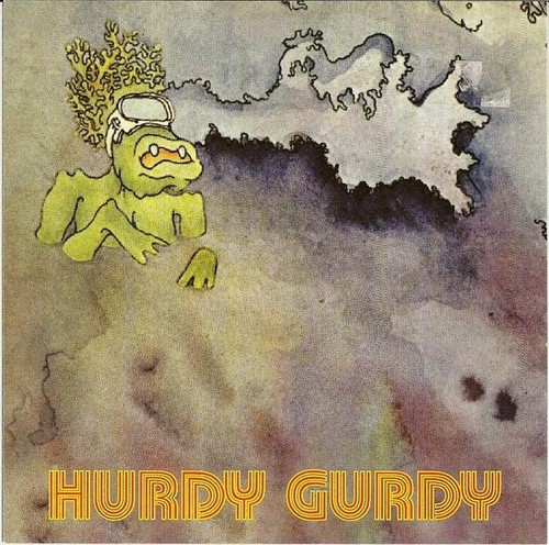 Hurdy gurdy 72 - hurdy, ('72