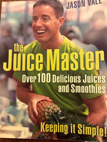 The juice master book jason - master,
