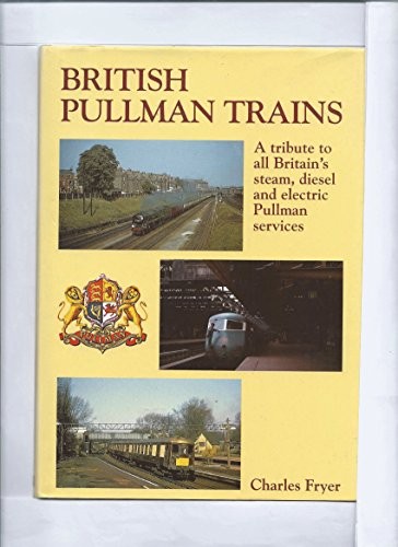 British pullman trains - british,