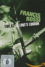 Francis Rossi: Live From St