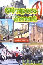 Glimpses of Gwent: Bk