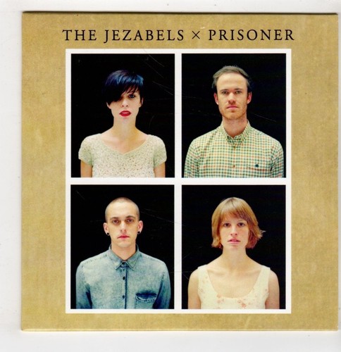 The jezabels prisoner - the,