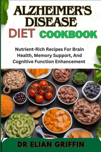 Alzheimer disease diet - alzheimer's,