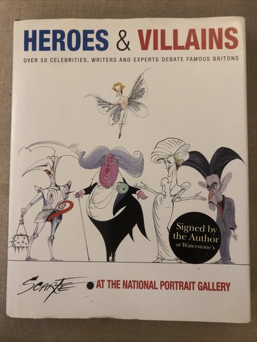 Heroes and villains signed by - heroes, villains,