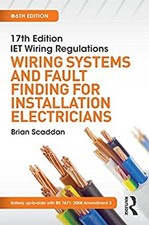 17th Edition IET Wiring Regulations : Wiring Systems and Fault Fi