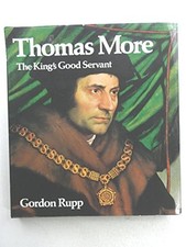 Thomas More: The King's Good