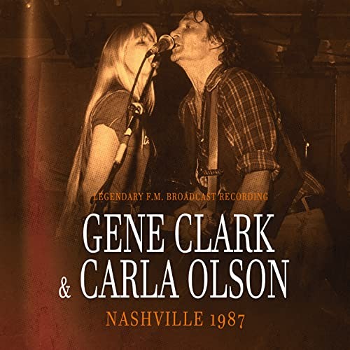 Gene clark carla olson - gene,
