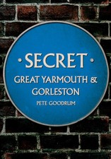 Secret Great Yarmouth &