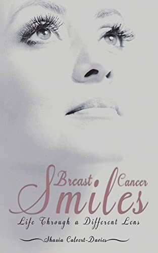 Breast cancer smiles - cancer, life