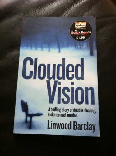 Clouded vision quick reads - (quick,