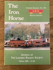 Lakeside Railway Society  - The Iron Horse -  No. 82 - Spring 1999