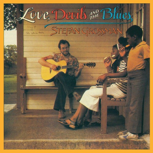 Stefan grossman love devil s - stefan, devil's
