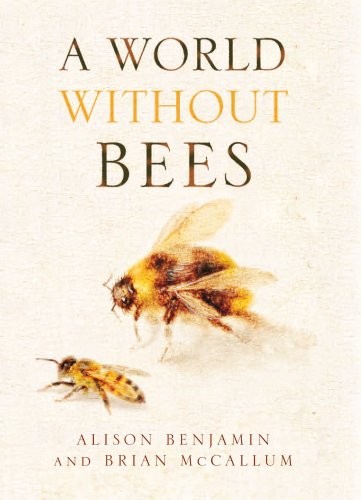 World without bees alison - without, bees,alison