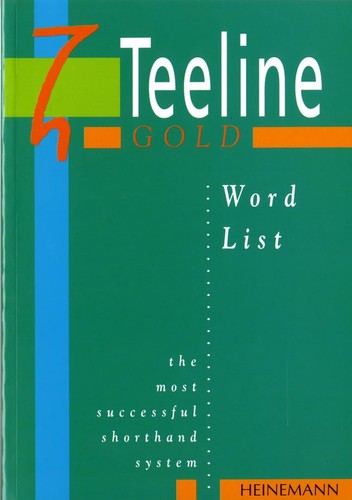 Teeline gold word list - word, list-anne