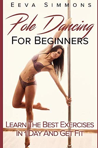 Pole dancing for - pole, beginners