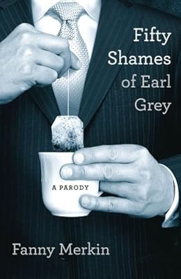 Fifty shames earl grey - shames,