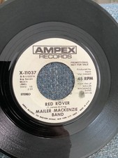 Mailer MacKenzie Band – Red Rover   7” vinyl.  1970.  Ampex records.  Promo