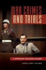 War Crimes and Trials: A