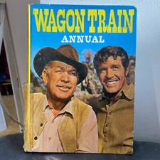 Wagon Train Annual.Authorised Edition. Joe Morrissey. Illustrated Hardback(1959)