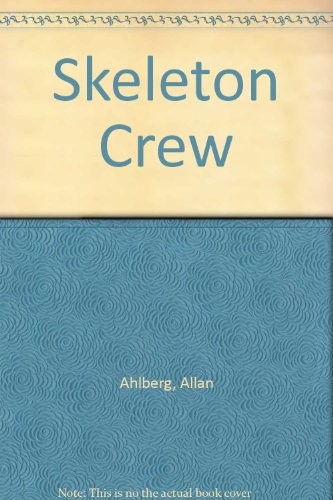 Skeleton crew - skeleton,