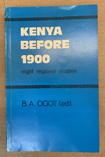 Kenya Before 1900 - B A Ogot -