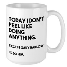 Gary Barlow Mug - I'd Do Him