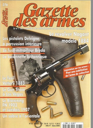 Gazette des arms 276 nagant - gazette, n°276