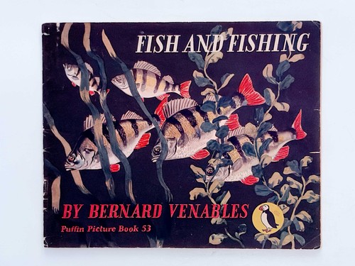 Fish and fishing - and, –