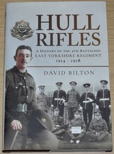 HULL RIFLES WW1 East Yorkshire