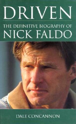 Nick faldo the - faldo:, definitive