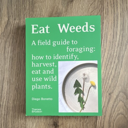 Eat weeds diego bonetto - diego,