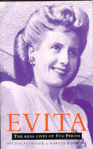 Evita real lives eva - evita:, of