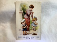 She's Far too nice to be taken in. Posted 1918 A & H Topping Series Fred Spurgin