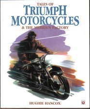 Tales of Triumph Motorcycles &