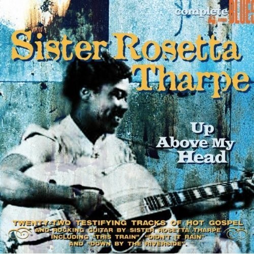Sister rosetta tharpe - rosetta,