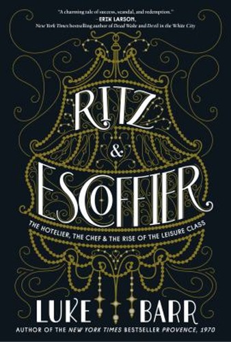 Ritz and escoffier - ritz, the