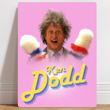 Ken Dodd Aluminium Metal Sign Wall Art Poster Gift