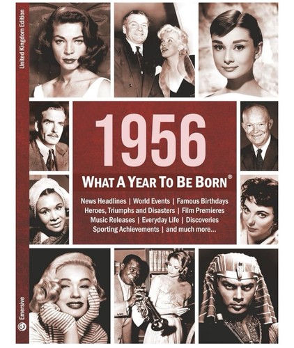 1956 what year be born - what,
